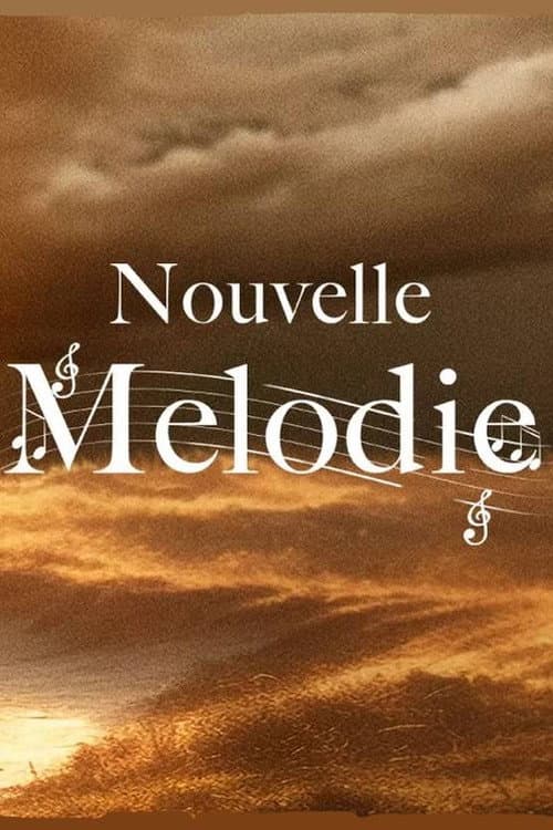 Nouvelle mรฉlodie