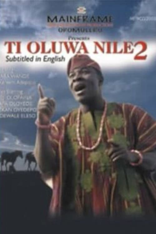Ti Oluwa Ni Ilแบนฬ 2